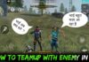 How To Team Up With Enemy In Garena Free Fire || I Teamup With Indian Enemy,How to make enemy teammate, How to team up with enemy in free fire, Dushman se dosti kaise kare free fire, Dushman ko dost kaise banaye free fire, How to make enemy into friend, How to teamup with enemy, What is teamup in garena free fire, How to change enemy into friend garena free fire, Tips and tricks for teamup with enemy, Tips and tricks for team up with enemy free fire