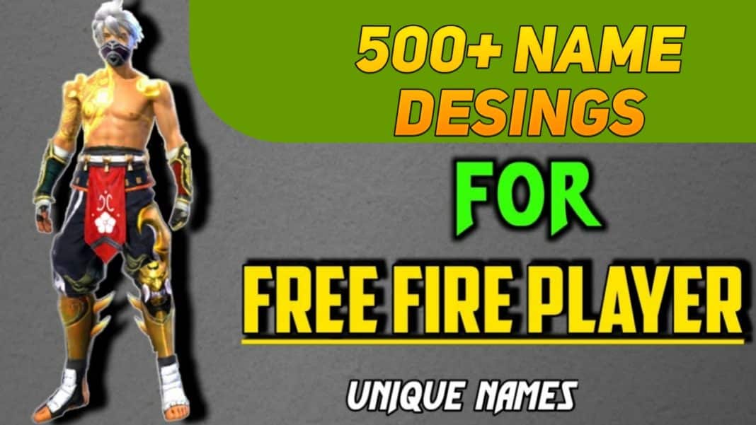500+ Popular and Stylish Free Fire Name Desing POINTOFGAMER