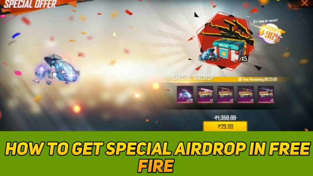 How to Get 10rs special Airdrop In Free Fire, how to get 29rs special airdrop, how to get 299 daimonds special airdrop in 10rs