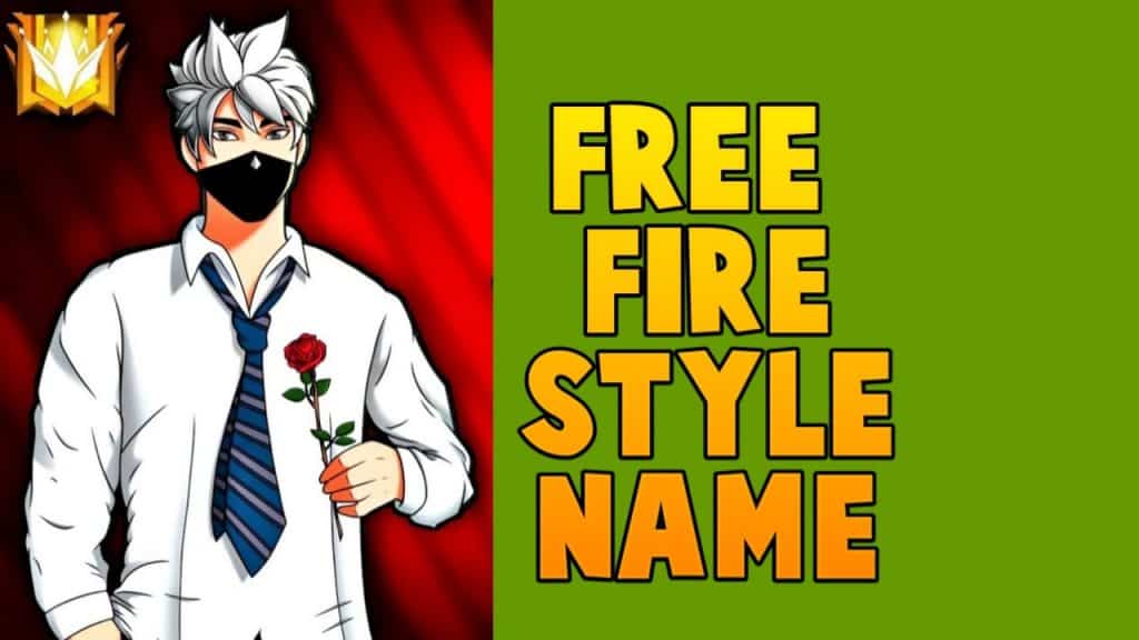 Free fire style name