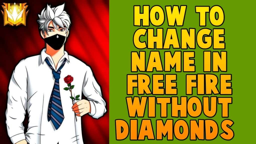 How to change Name in Free fire Without Diamonds