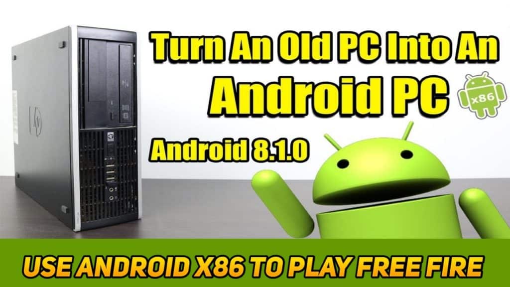 Use Android-x86 To play Fire Fire without any Emulator