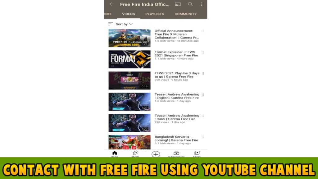Contact with free fire using their YouTube channel