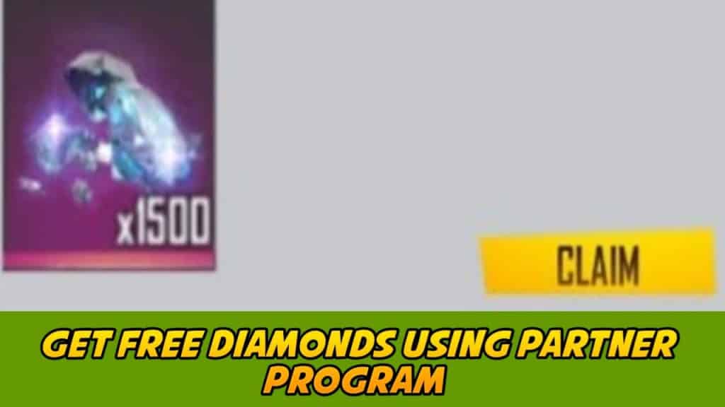 Get free diamonds using Free fire partner program