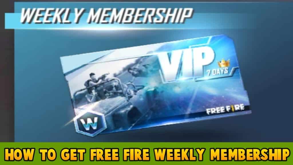 How To Get free fire weekly membership