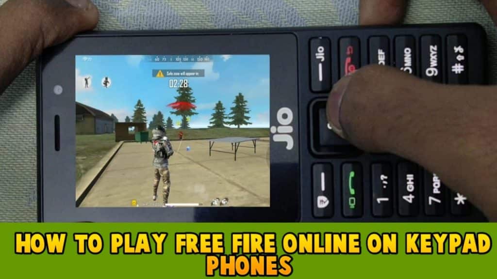 How to play free fire game online on keypad phones