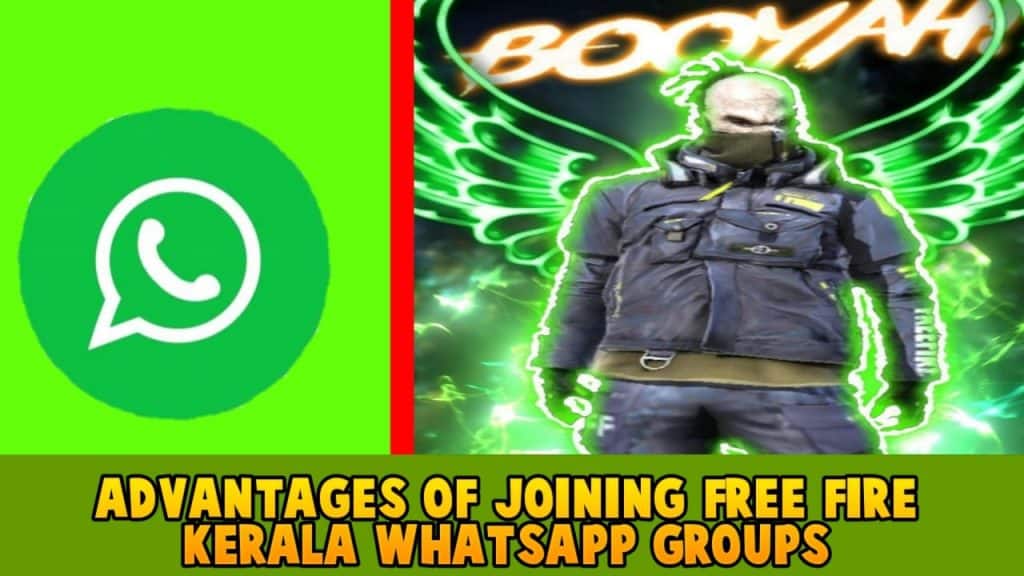 Advantages of Joining free fire Kerala WhatsApp Groups