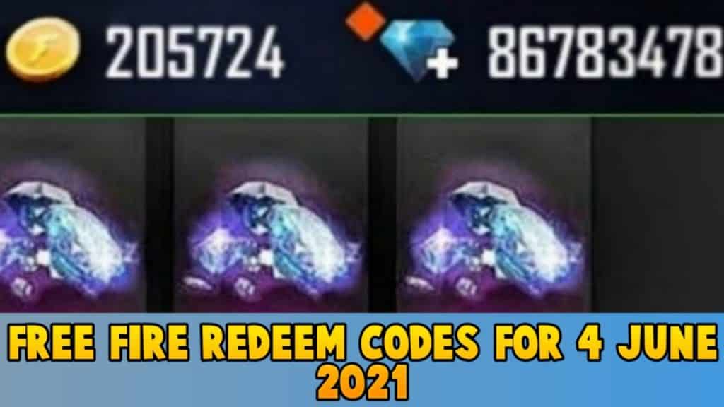 Free fire redeem codes for 4 June 2021