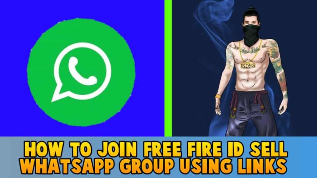 How to Join free fire Id Sell WhatsApp group Using Links