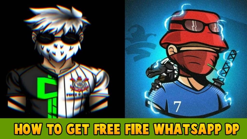 How to get free fire Whatsapp Dp