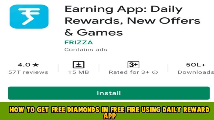 How To Get Free Diamonds In Free Fire Using Daily Reward App