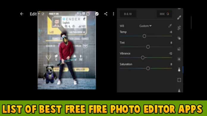 List Of Best Free Fire Photo Editor Apps