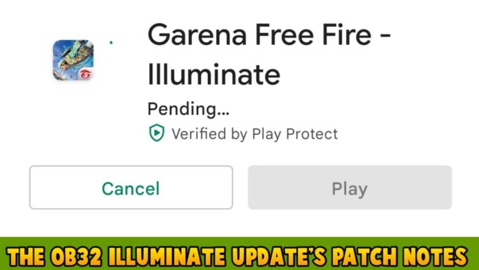 The OB32 Illuminate Update's Patch Notes