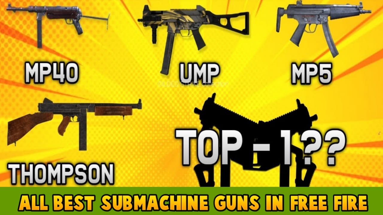 Full List Of All Best Submachine Guns In Free Fire - POINTOFGAMER