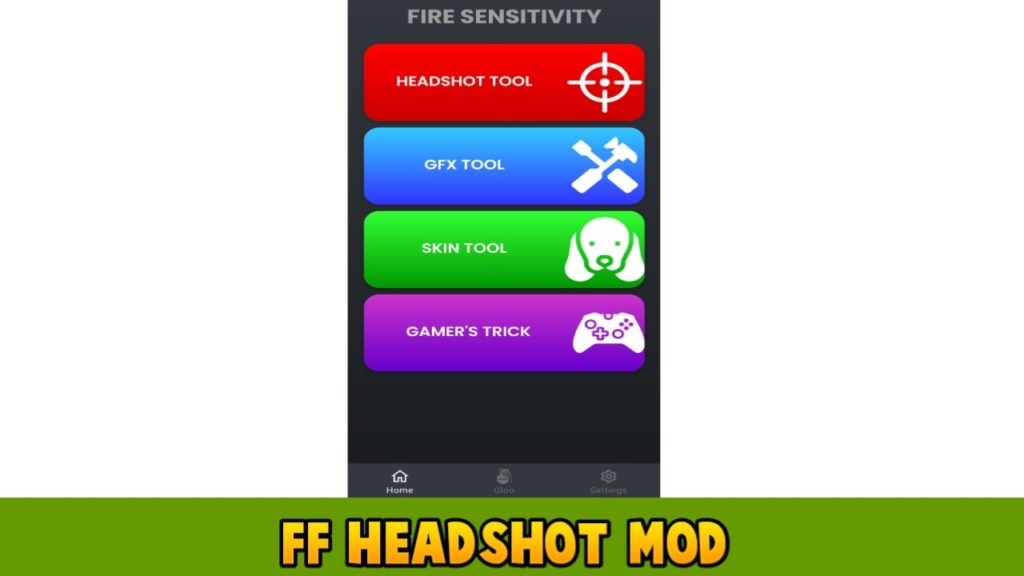 FreFir Headshot Hackk App Mod