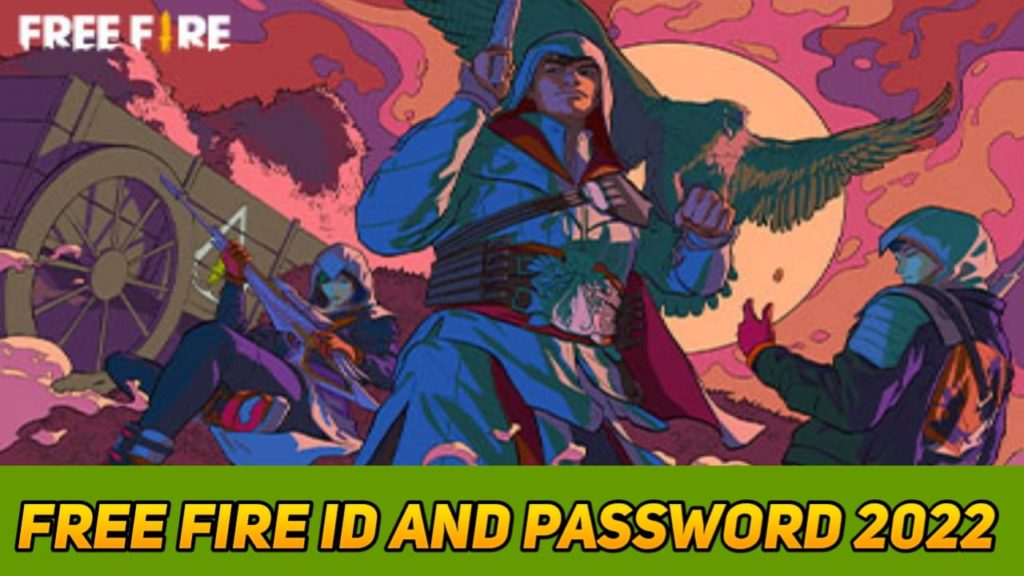 Free Fire Id And Password 2022
