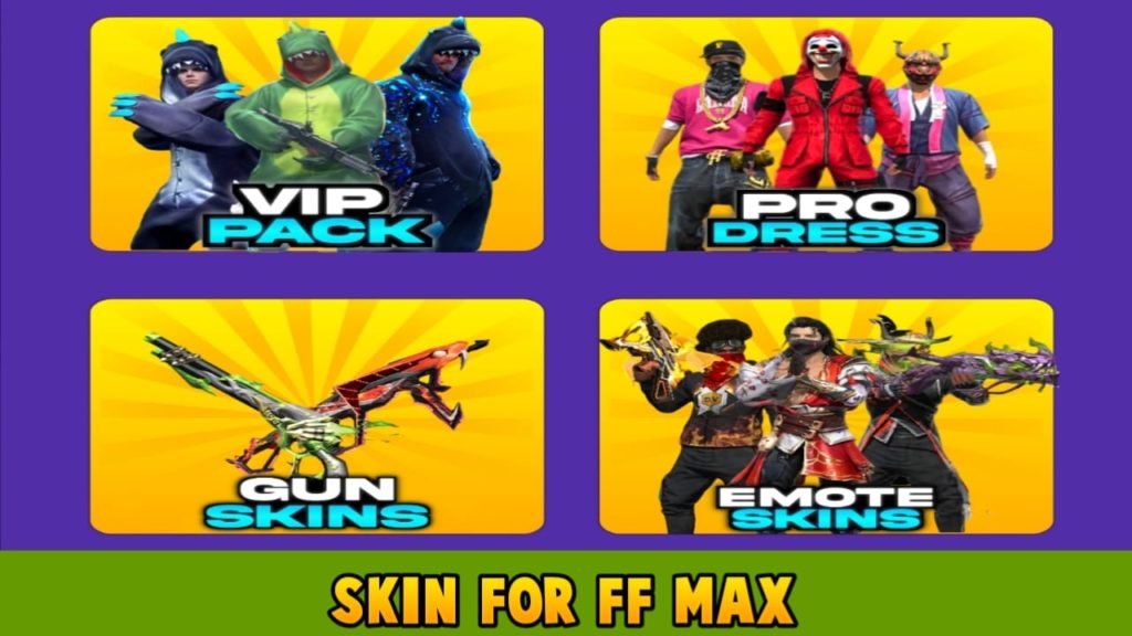 Skins For FF Max
