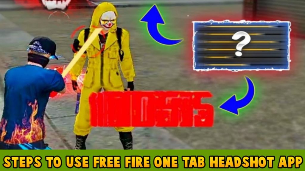 Steps To Use Free Fire One Tap Headshot Hack APK