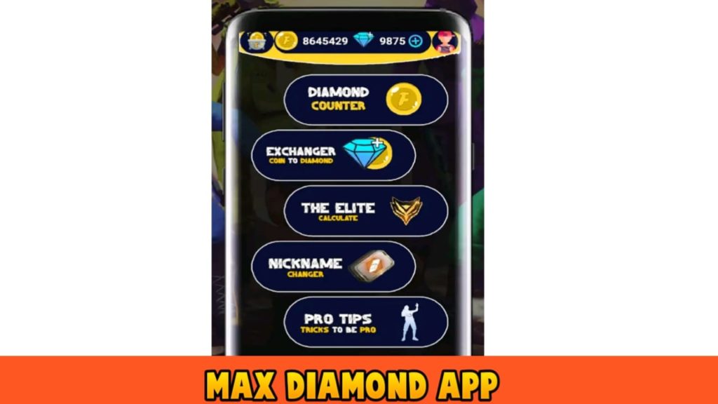 Max Diamond App