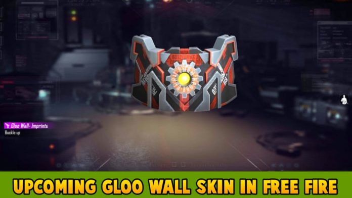 Upcoming New Gloo Wall Skin In Free Fire Max Imprinted Trap