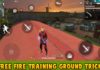 Free Fire Training Ground Trick 2022