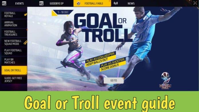 Free Fire MAX Goal or Troll event guide