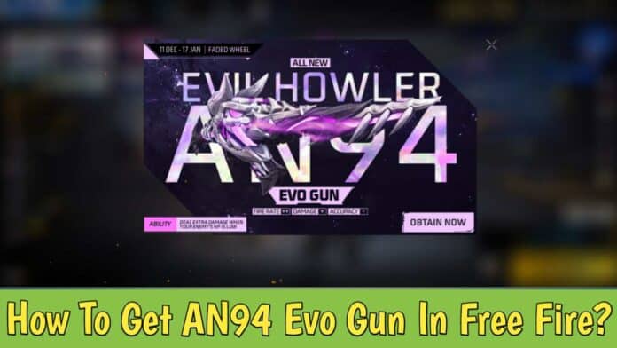 How To Get AN94 Evo Gun In Free Fire