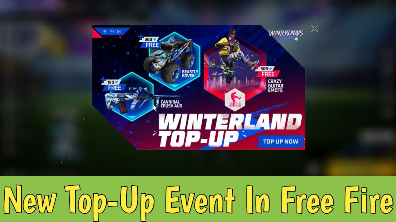 The New Top-Up Event In Free Fire – The Winterland Top-up
