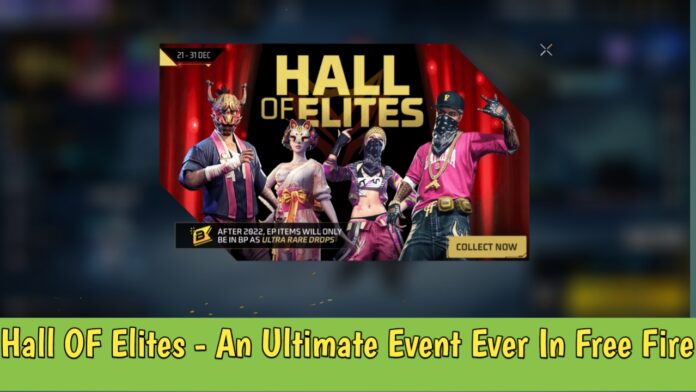 Hall OF Elites - An Ultimate Event Ever In Free Fire