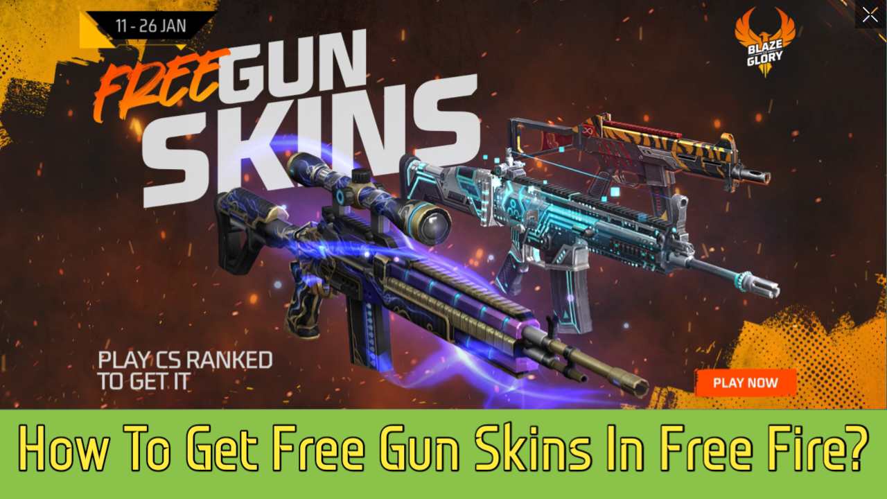 How To Get Free Gun Skins In Free Fire