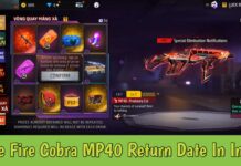 Free Fire Cobra MP40 Return Date In India