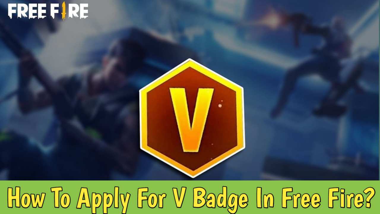 How To Apply For V Badge In Free Fire