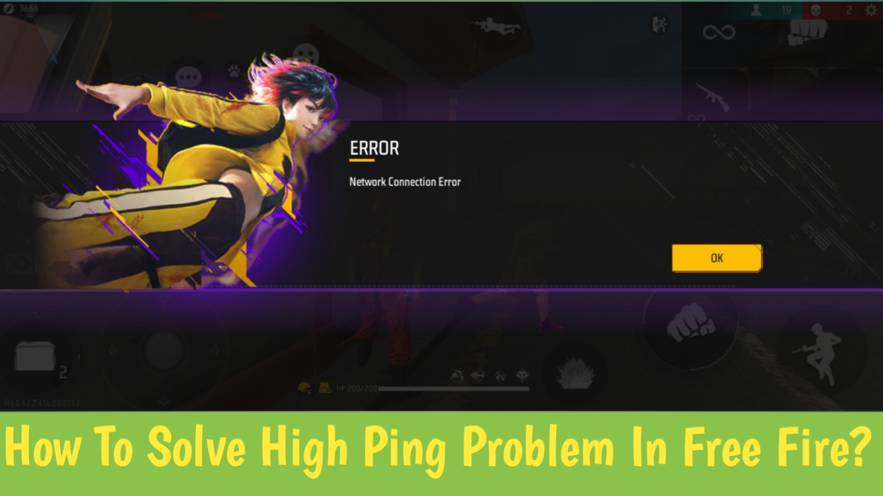 How To Solve High Ping Problem In Free Fire