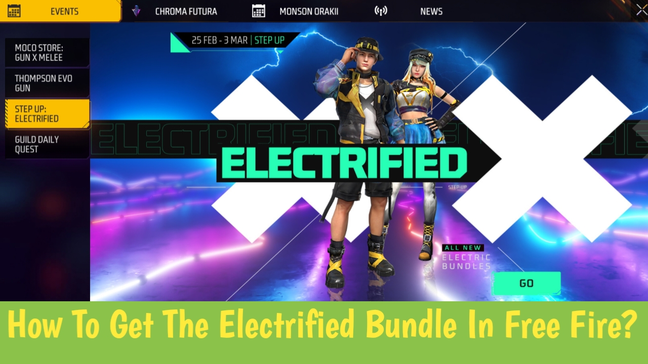 How To Get The Electrified Bundle In Free Fire?