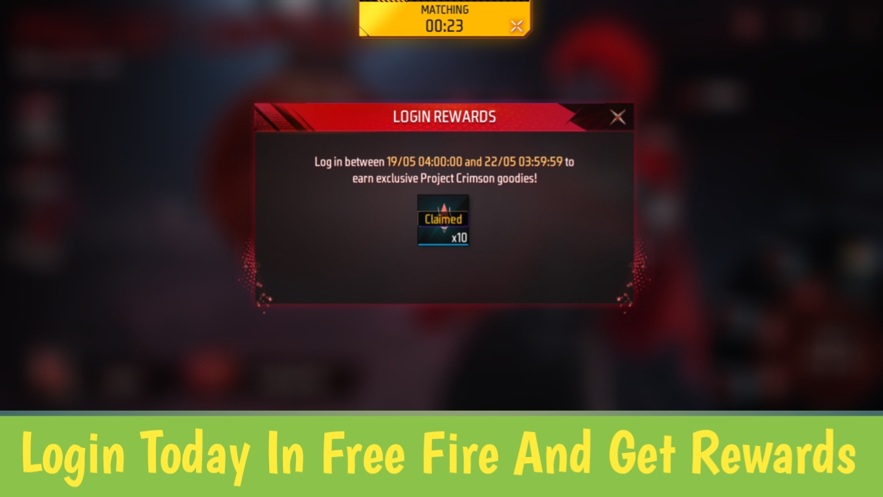 Login Today In Free Fire And Get Rewards
