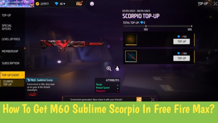 How To Get M60 Sublime Scorpio In Free Fire Max