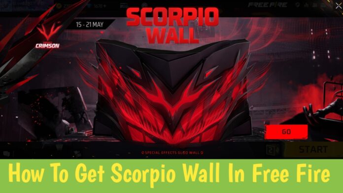 How To Get Scorpio Wall In Free Fire Max