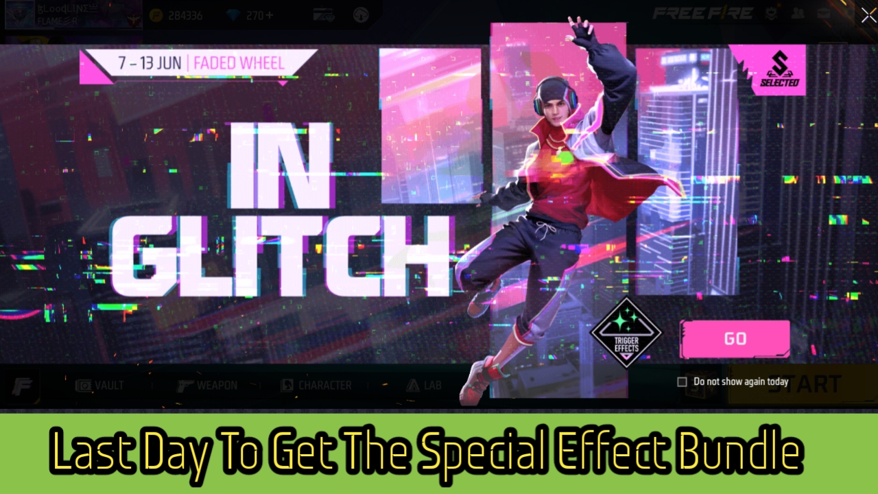 Last Day To Get The Special Effect Bundle In Free Fire Max : In Glitch Bundle