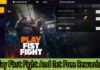 Play First Fight And Get Free Rewards