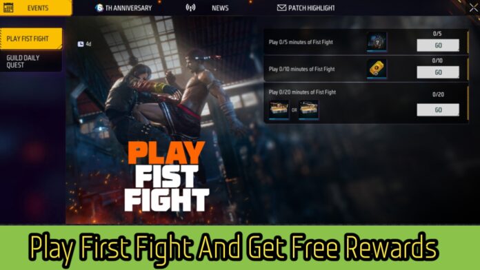 Play First Fight And Get Free Rewards