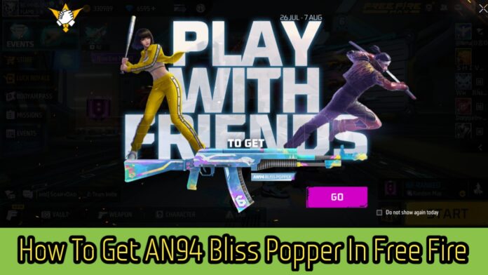 How To Get AN94 Bliss Popper In Free Fire Max For Free