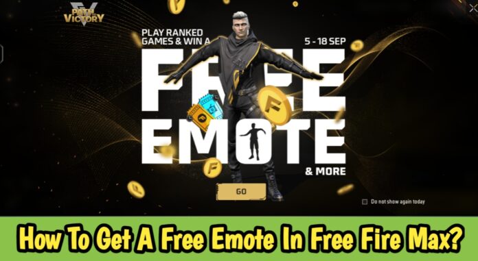 How To Get A Free Emote In Free Fire Max