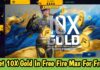 Get 10X Gold In Free Fire Max For Free