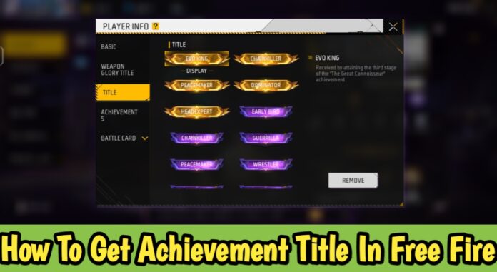 How To Get The Achievement Title In Free Fire Max