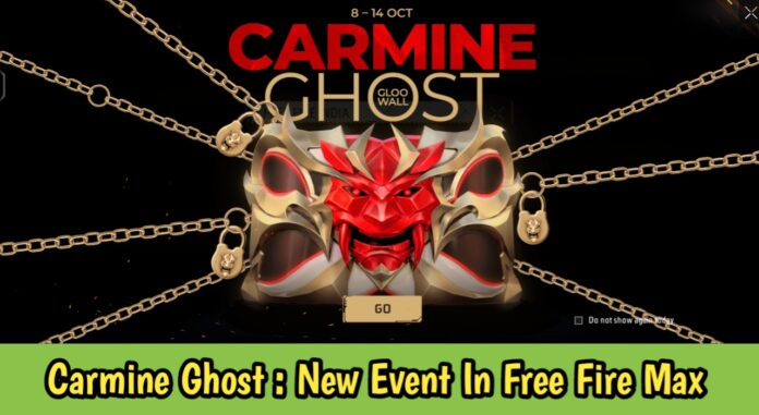 Carmine Ghost : New Event In Free Fire Max