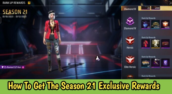 How To Get The Season 21 Exclusive Rewards In Free Fire Max