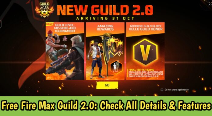 Free Fire Max Guild 2.0: Check All Details & Features