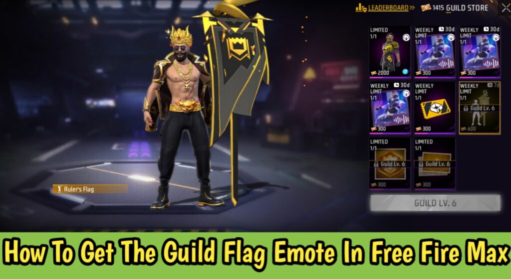 How To Get The Guild Flag Emote In Free Fire Max?
