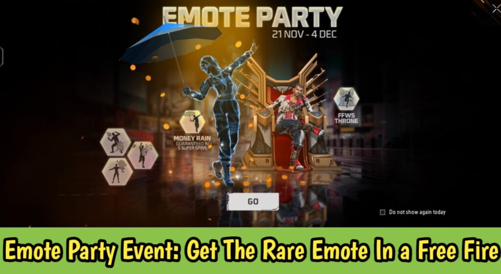 Emote Party Event: Get The Rare Emote In a Free Fire Max