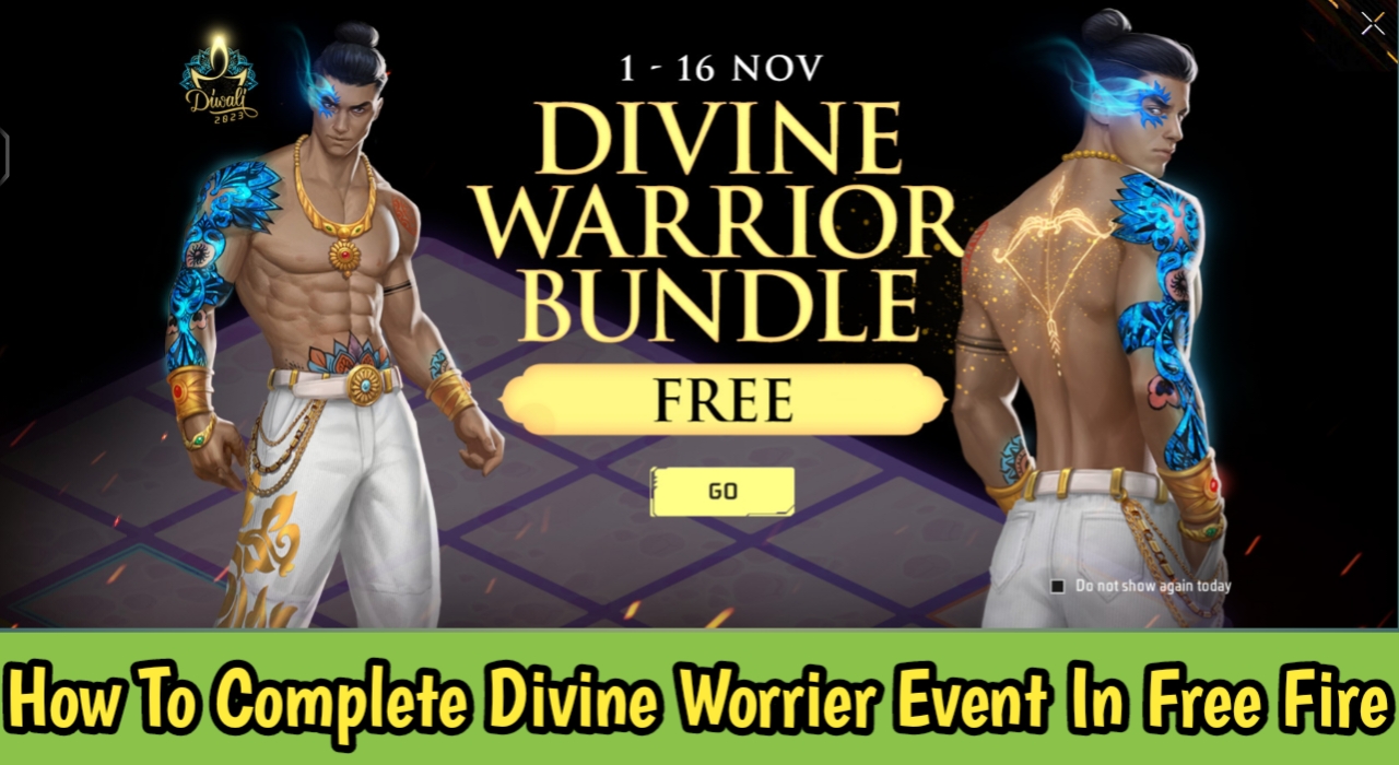How To Complete Divine Worrier Event In Free Fire Max?